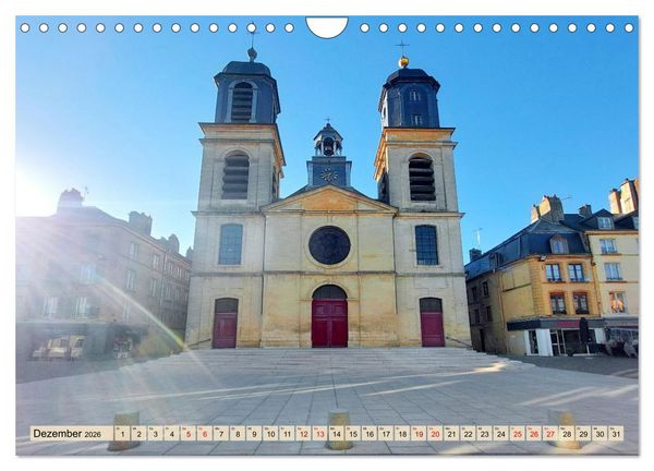 Produktbild: Frankreichs Nordosten - Montm&eacute;dy, Sedan, Charleville-M&eacute;zi&egrave;res (Wandkalender 2026 DIN A4 quer), CALVENDO Monatskalender