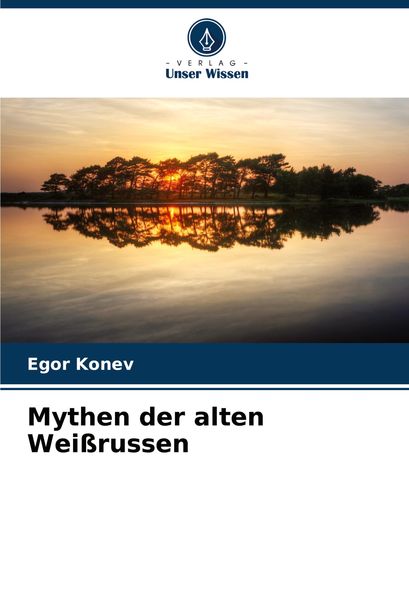 Mythen der alten Weißrussen