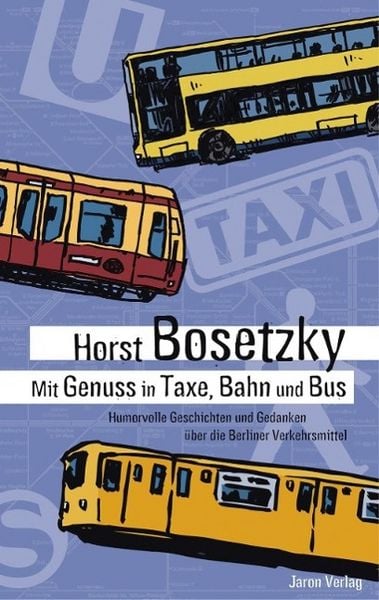 Produktbild: Mit Genuss in Taxe, Bahn und Bus