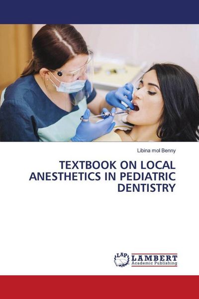 Produktbild: Textbook On Local Anesthetics in Pediatric Dentistry