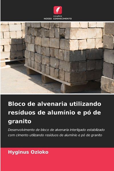 Produktbild: Bloco de alvenaria utilizando res&iacute;duos de alum&iacute;nio e p&oacute; de granito