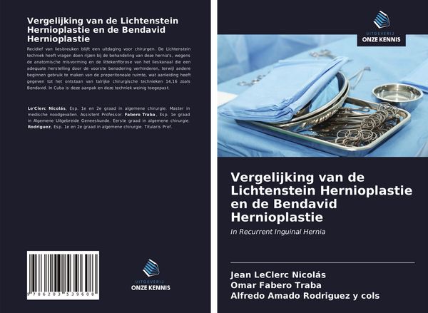Produktbild: Vergelijking van de Lichtenstein Hernioplastie en de Bendavid Hernioplastie