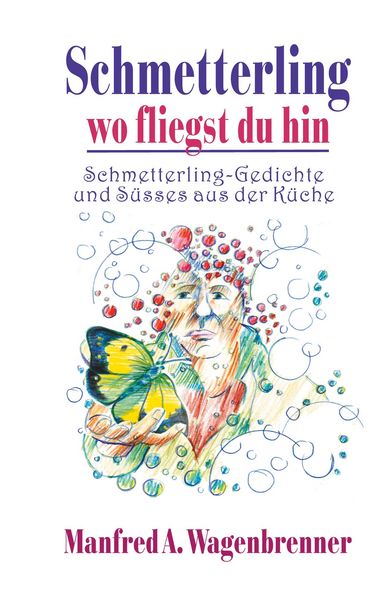 Produktbild: Schmetterling wo fliegst du hin