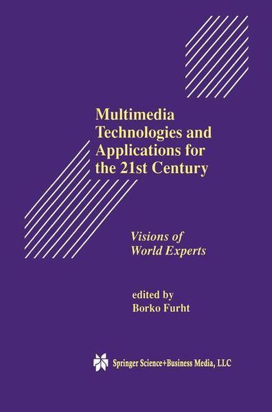 Produktbild: Multimedia Technologies and Applications for the 21st Century