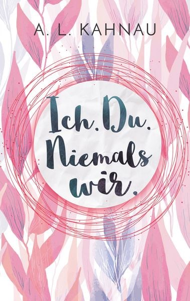 Produktbild: Ich. Du. Niemals wir.