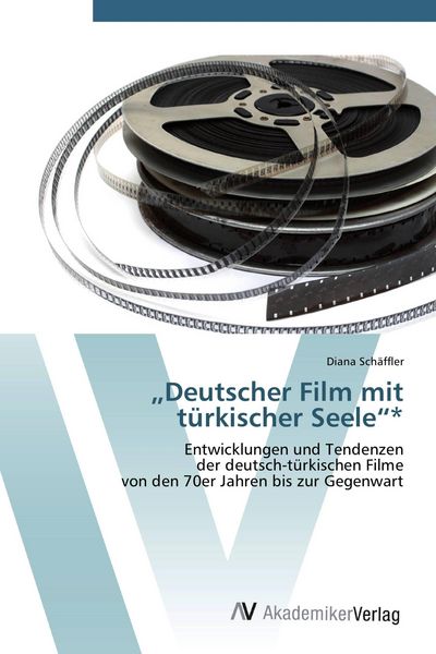 Produktbild: "Deutscher Film mit t&uuml;rkischer Seele"*