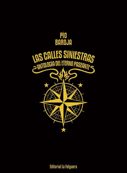 Produktbild: Las Calles Siniestras: Antolog&iacute;a Del Eterno Paseante