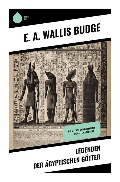 Produktbild: Legenden der &auml;gyptischen G&ouml;tter
