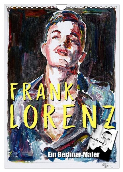 Produktbild: Frank Lorenz (Wandkalender 2026 DIN A4 hoch), CALVENDO Monatskalender