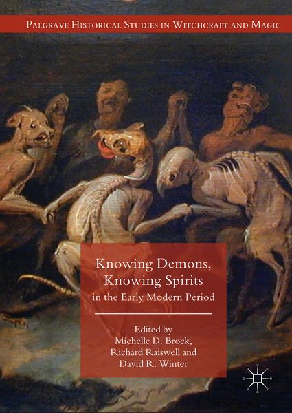 Produktbild: Knowing Demons, Knowing Spirits in the Early Modern Period