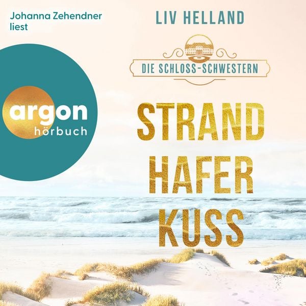 Produktbild: Die Schloss-Schwestern: Strandhaferkuss