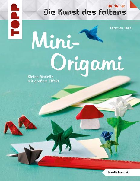 Produktbild: Mini-Origami (Die Kunst des Faltens)