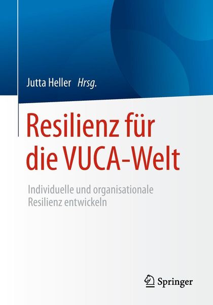 Produktbild: Resilienz f&uuml;r die VUCA-Welt