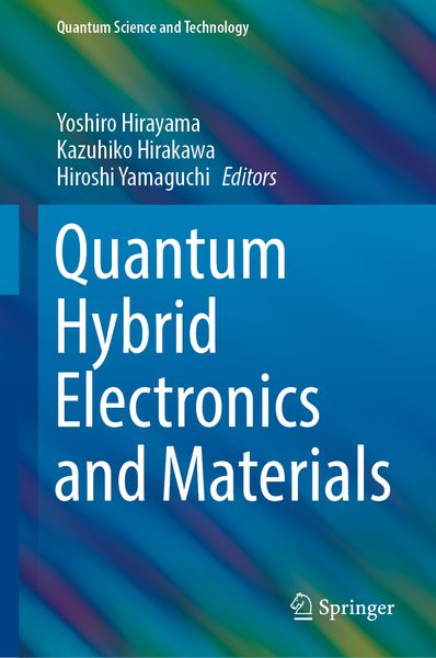 Produktbild: Quantum Hybrid Electronics and Materials