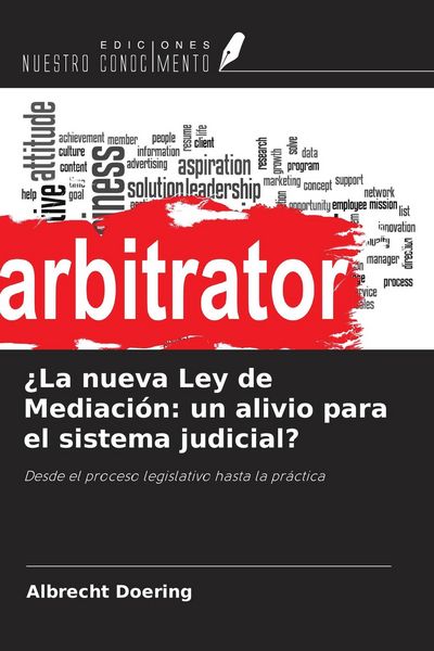 Produktbild: &iquest;La nueva Ley de Mediaci&oacute;n: un alivio para el sistema judicial?