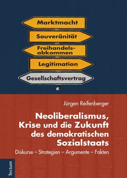 'Neoliberalismus, Krise Und Die Zukunft Des Demokratischen Sozialstaats ...