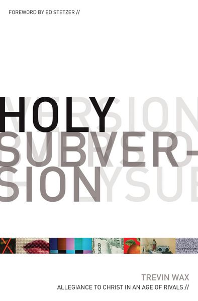 Produktbild: Holy Subversion (Foreword by Ed Stetzer)