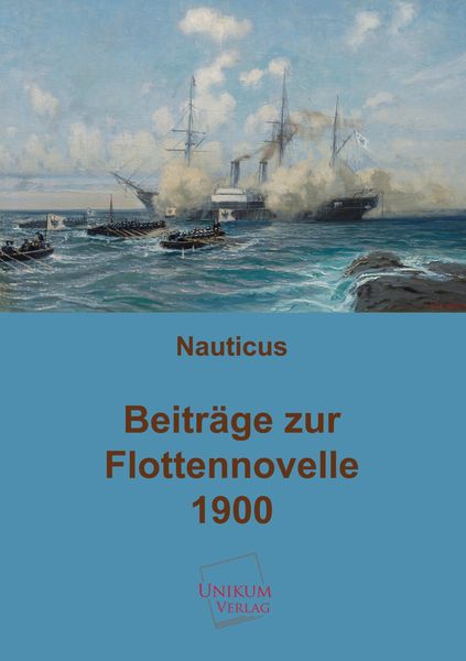 Produktbild: Anonymus: Beitr&auml;ge zur Flottennovelle 1900