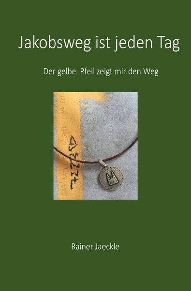 Produktbild: Jakobsweg ist jeden Tag