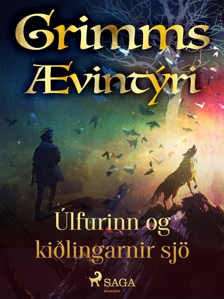 Produktbild: &Uacute;lfurinn og ki&eth;lingarnir sj&ouml;
