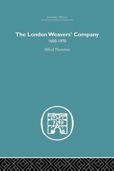 Produktbild: The London Weaver's Company 1600 - 1970