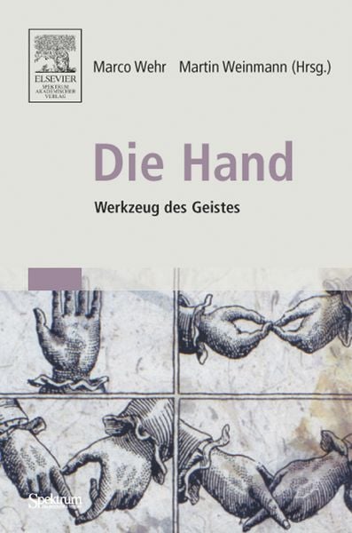 Die Hand - Werkzeug des Geistes