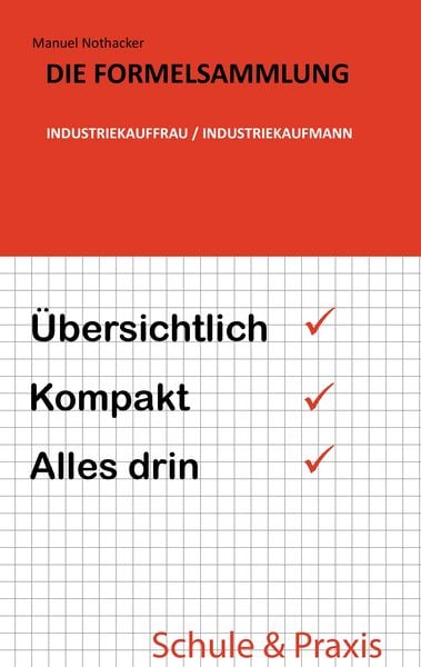 Produktbild: Die Formelsammlung: Industriekauffrau / Industriekaufmann