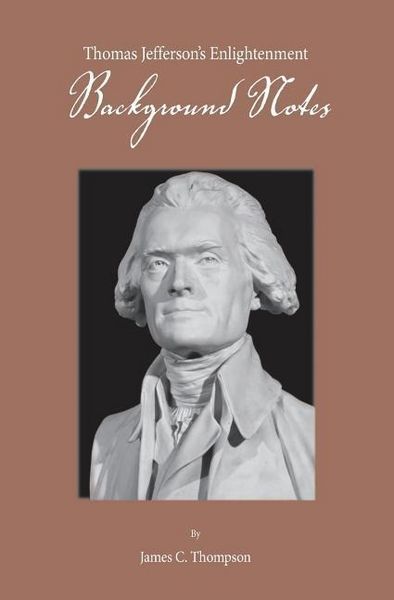 Produktbild: Thomas Jefferson's Enlightenment - Background Notes