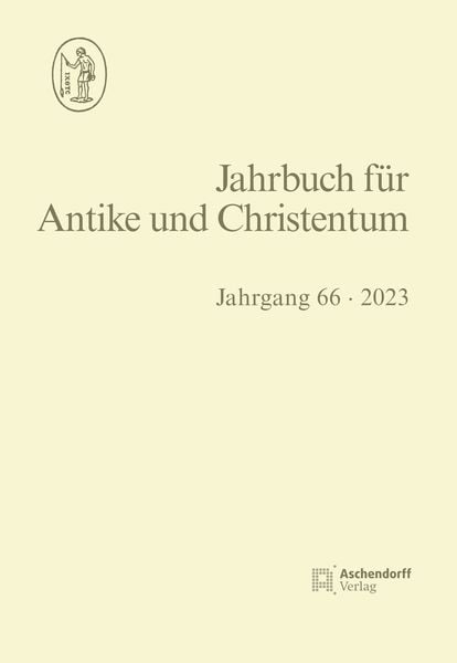 Produktbild: Jahrbuch f&uuml;r Antike und Christentum / Jahrbuch f&uuml;r Antike und Christentum Jahrgang 66/2023