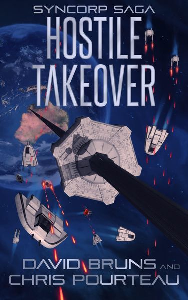 Produktbild: Hostile Takeover (The SynCorp Saga, #3)
