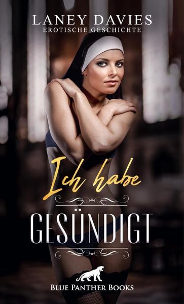Produktbild: Ich habe ges&uuml;ndigt | Erotische Geschichte + 1 weitere Geschichte