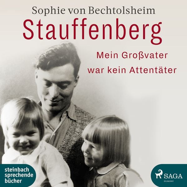 Produktbild: Stauffenberg - mein Gro&szlig;vater war kein Attent&auml;ter
