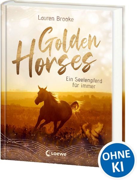 Produktbild: Golden Horses (Band 1) - Ein Seelenpferd f&uuml;r immer