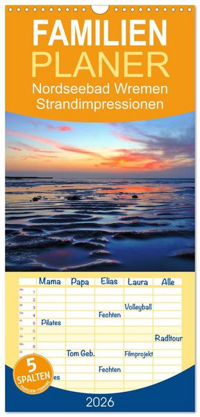Produktbild: Familienplaner 2026 - Nordseebad Wremen - Strandimpressionen mit 5 Spalten (Wandkalender, 21 x 45 cm) CALVENDO