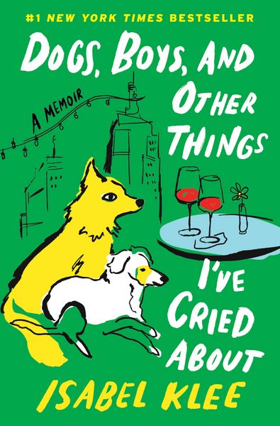 Produktbild: Dogs, Boys, and Other Things I've Cried About