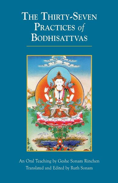 Produktbild: The Thirty-Seven Practices of Bodhisattvas
