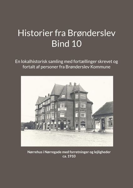 Produktbild: Historier fra Br&oslash;nderslev - Bind 10