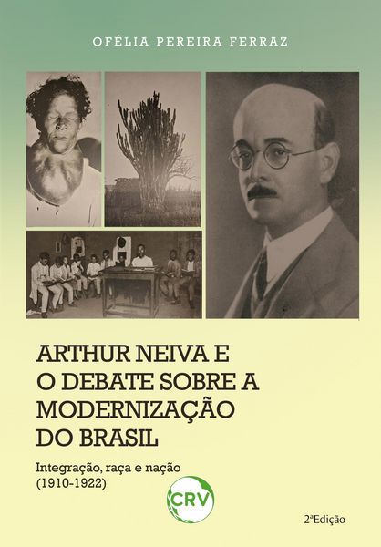 Produktbild: Arthur Neiva e o debate sobre a moderniza&ccedil;&atilde;o do Brasil