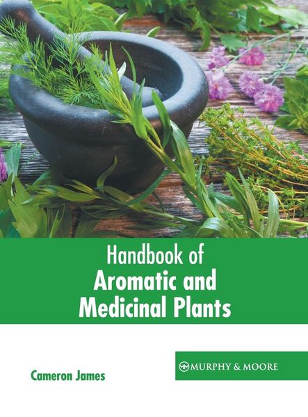 Produktbild: Handbook of Aromatic and Medicinal Plants