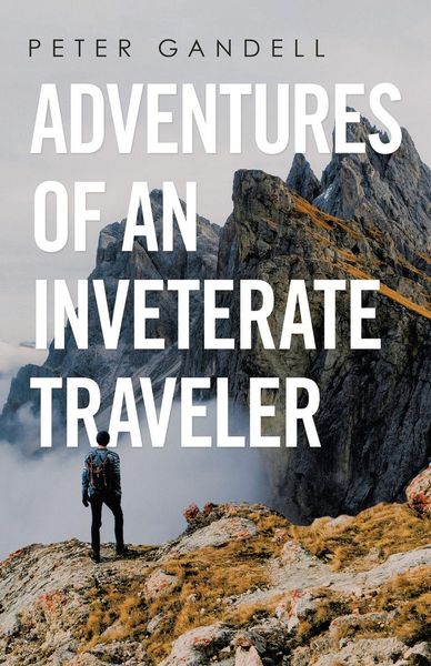 Produktbild: Adventures of an Inveterate Traveler