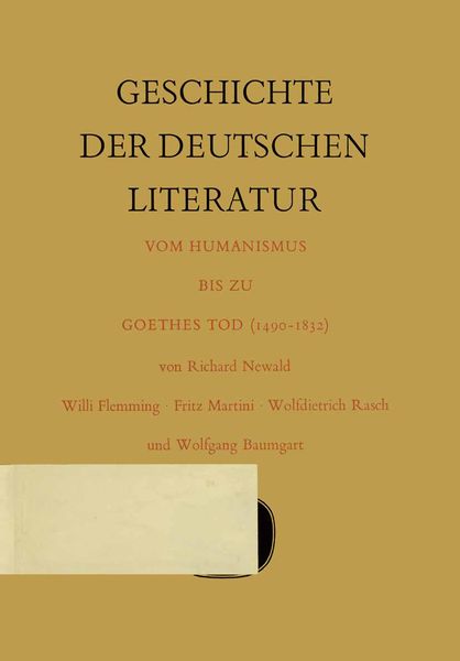 Produktbild: Geschichte der deutschen Literatur vom Humanismus bis zu Goethes Tod (1490&ndash;1832)
