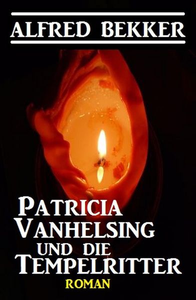 Produktbild: Patricia Vanhelsing und die Tempelritter
