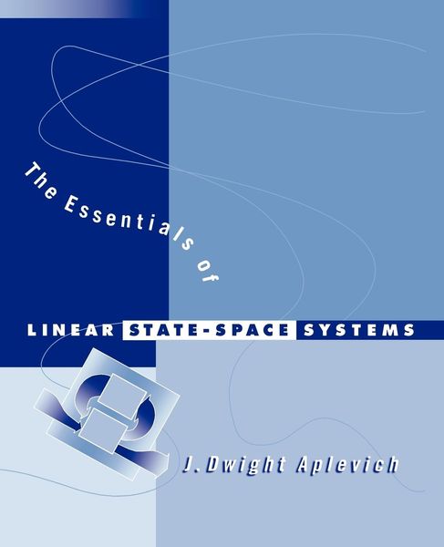 Produktbild: The Essentials of Linear State-Space Systems