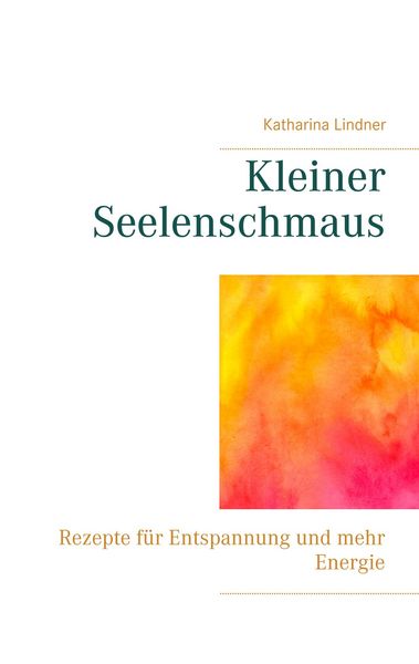 Produktbild: Kleiner Seelenschmaus
