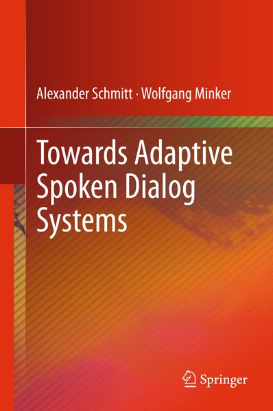Produktbild: Towards Adaptive Spoken Dialog Systems