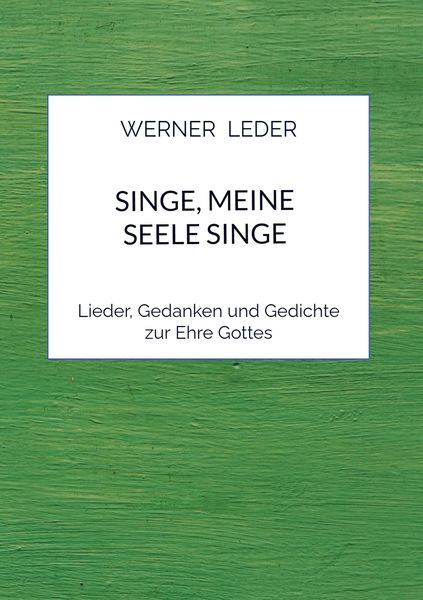 Produktbild: Singe, Meine Seele Singe