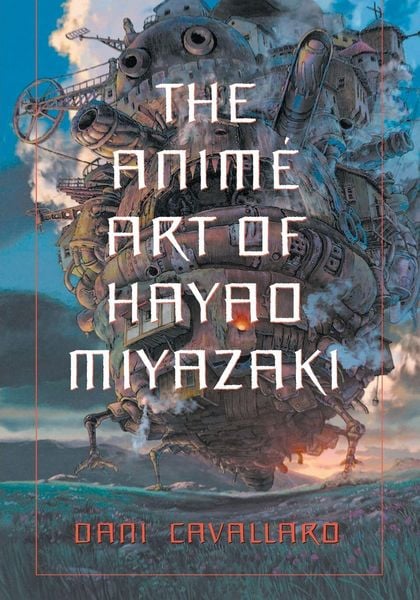 Produktbild: The Anime Art of Hayao Miyazaki