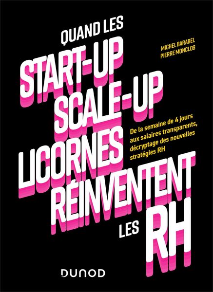 Produktbild: Quand les start-up, scale-up et licornes r&eacute;inventent les RH