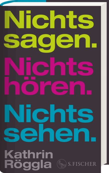 Produktbild: Nichts sagen. Nichts h&ouml;ren. Nichts sehen.