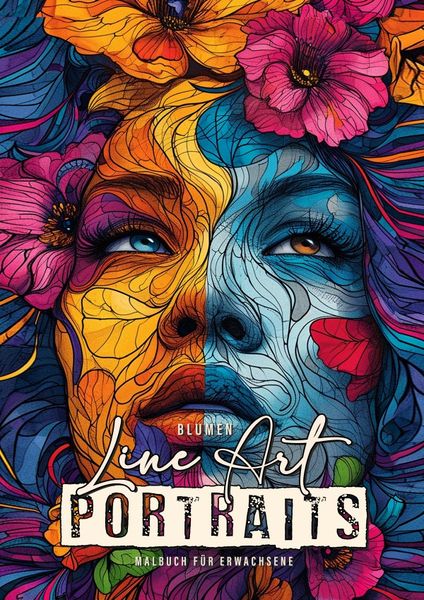 Produktbild: Blumen Line Art Portraits Malbuch f&uuml;r Erwachsene